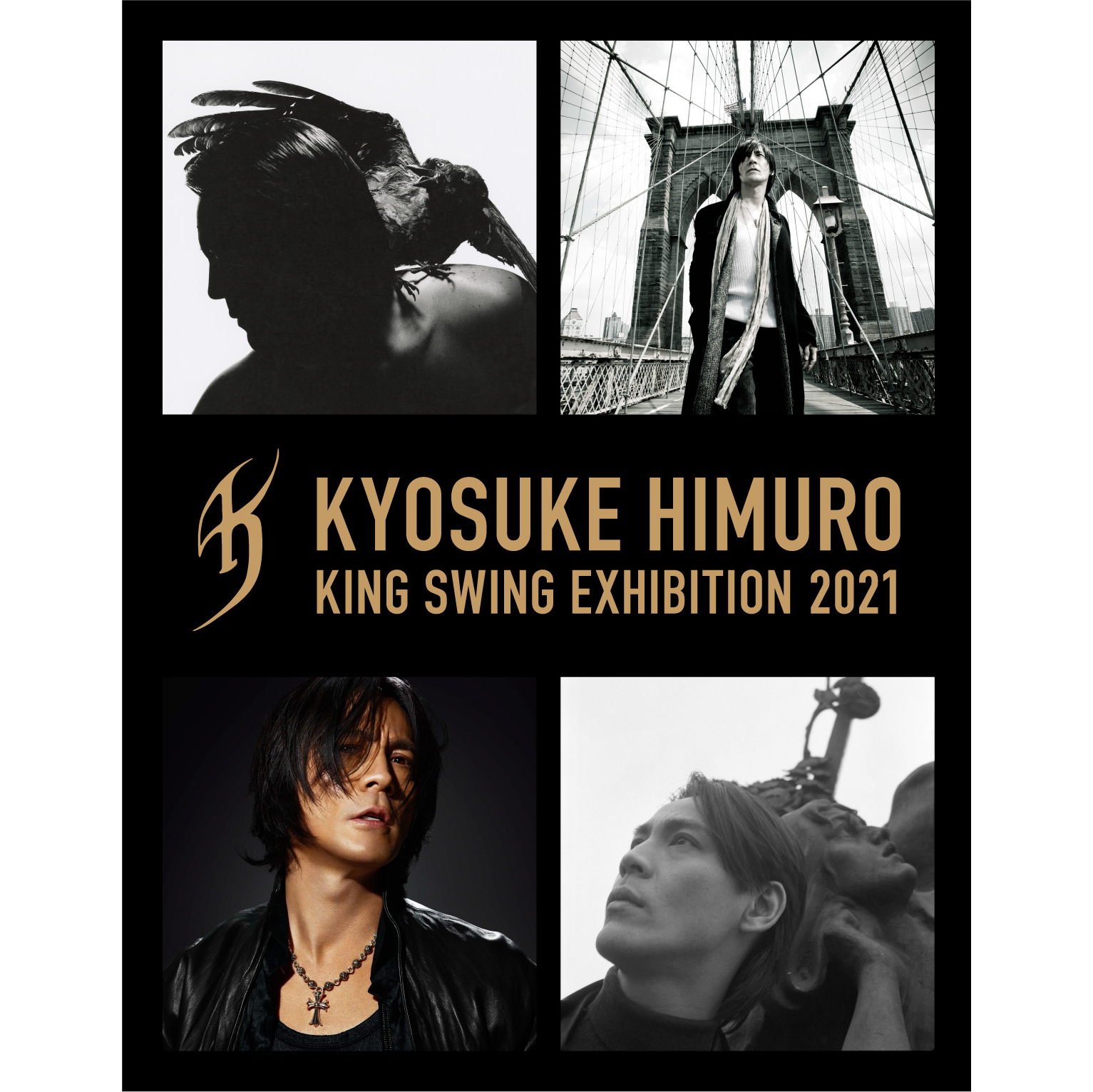 フェア】KYOSUKE HIMURO KING SWING EXHIBITION 2021 | イベント 