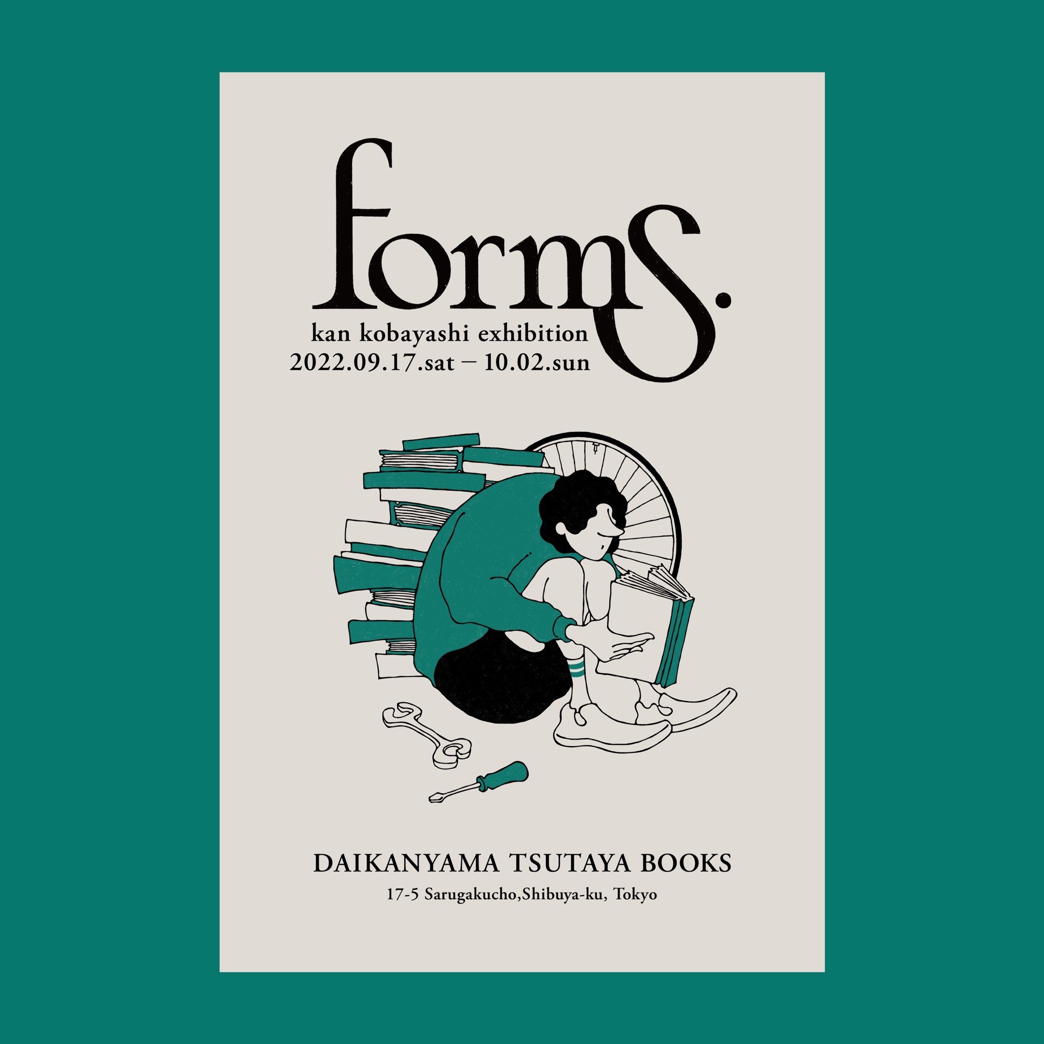フェア】 forms kan kobayashi exhibition | イベント | 代官山T-SITE