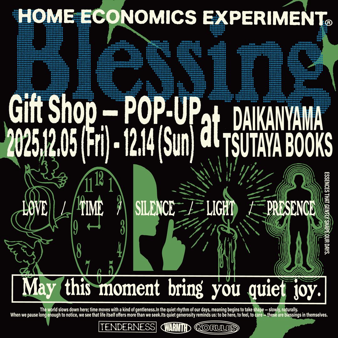 フェア】HOME ECONOMICS EXPERIMENT “Blessing gift shop” POP-UP Tour