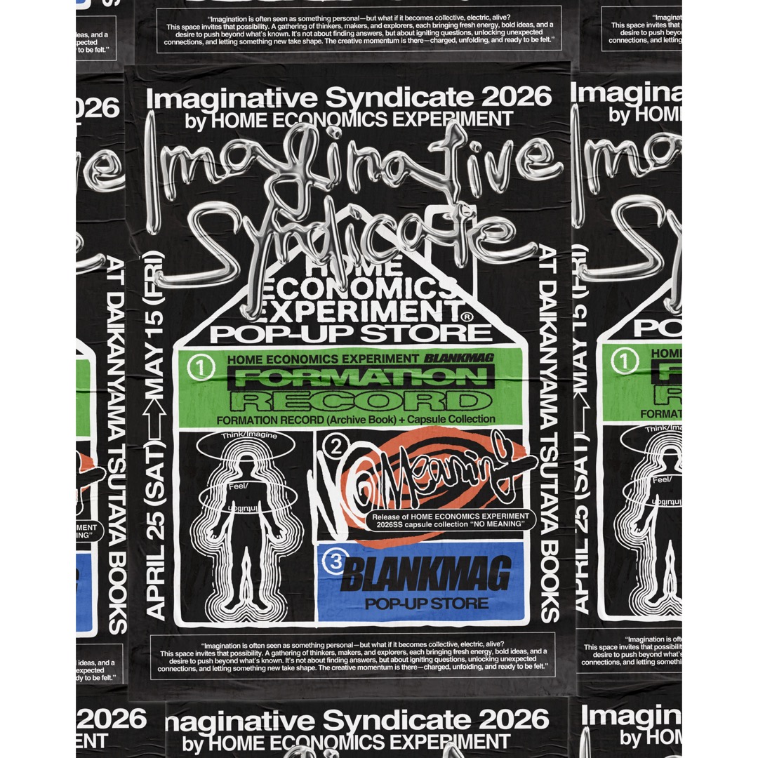 フェア】Imaginative Syndicate by HOME ECONOMICS EXPERIMENT