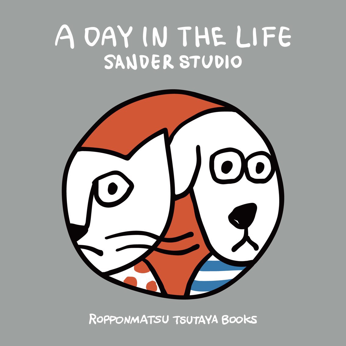 A DAY IN THE LIFE／SANDER STUDIO | イベント | 六本松 蔦屋書店 | 蔦