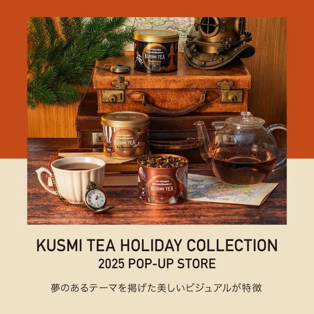 KUSMI TEA HOLIDAY COLLECTION 2025 POP-UP STORE