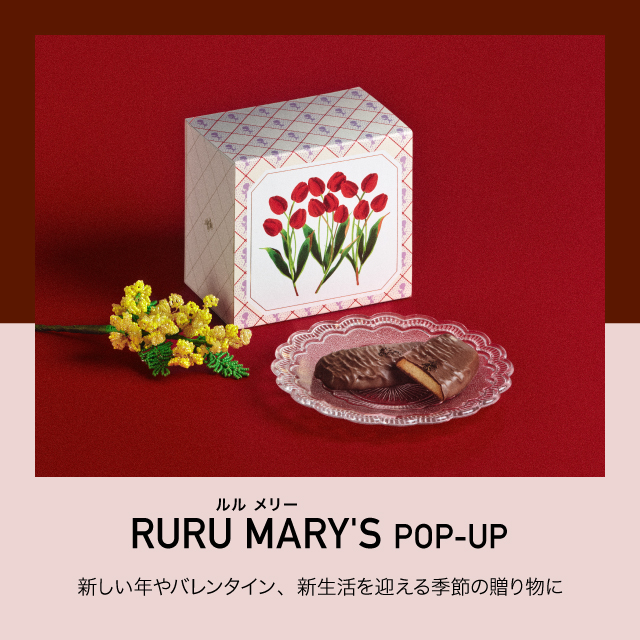 RURU MARY'S （ルル メリー） POP-UP