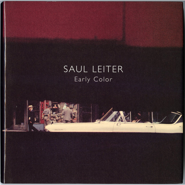 Early Color／SAUL LEITER (ソール・ライター) 写真集【仏語版】 SAUL 