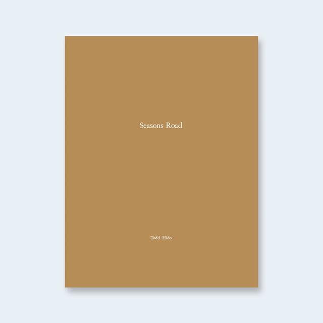 写真集，オリジナルプリント付き限定品トッドハイド Seasns Road TODD HIDO (トッド・ハイド) | One Picture Book #93 : Seasons