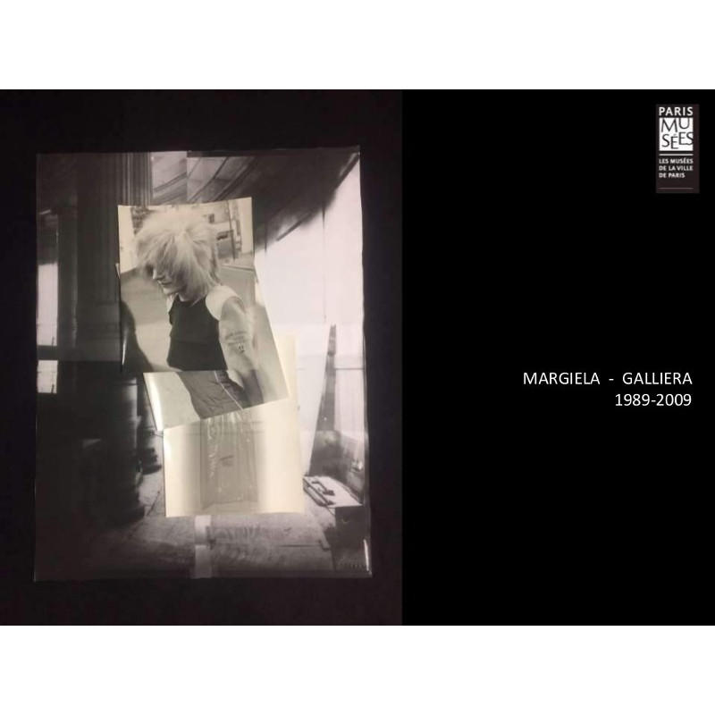 Martin Margiela : Collections femmes 1989-2009　マルジェラ/ガリエラ 1989ー2009図録