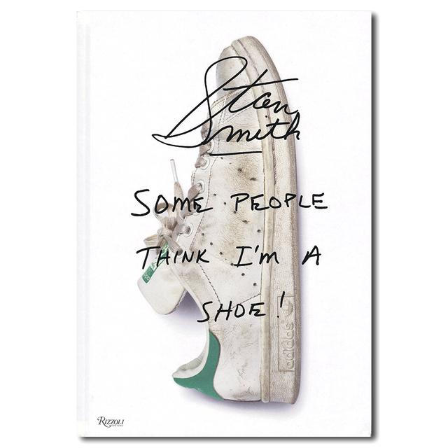 Stan Smith: Some People Think I’m Shoe 知られざるスタンスミスについての決定版
