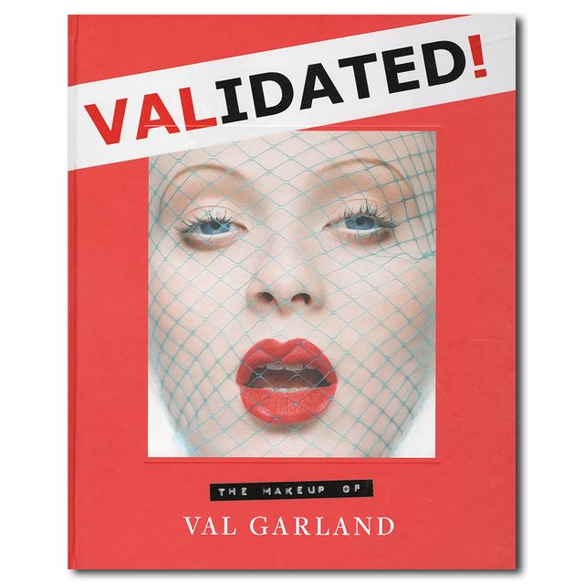 Validated: The Makeup of Val Garland メイクアップアーティストには必須の一冊
