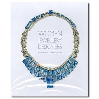 Women Jewellery Designers　20世紀から現代までの女性ジュエリーデザイナーに焦点