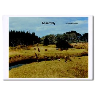 【サイン入り】Assembly　横浪修作品集