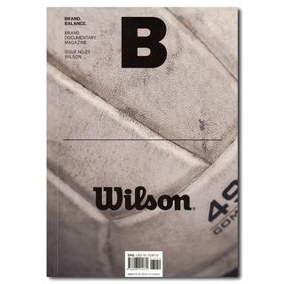Magazine B issue21 WILSON（ブランドドキュメンタリーマガジン　ウィルソン特集号）