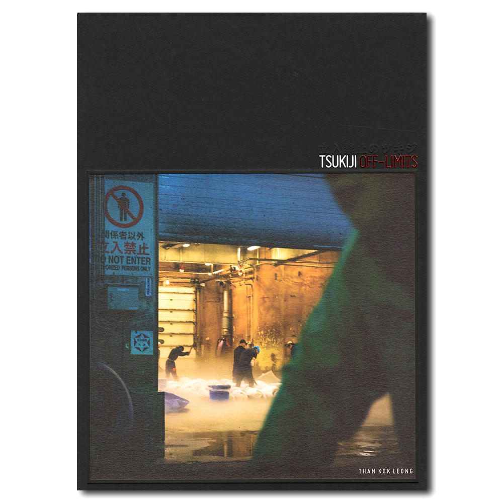TSUKIJI  OFF - LIMITS　Tham Kok Leong　写真集　築地の毎朝の営み、喧噪を時間の経過とともに記録した一冊