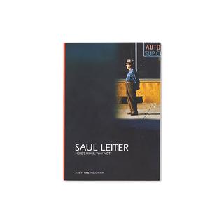 HERE'S MORE, WHY NOT Saul Leiter作品集
