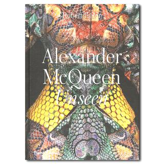 Alexander McQueen:UNSEEN　アレキサンダーマックイーン