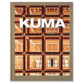 Kuma. Complete Works 1988-Today　隈研吾