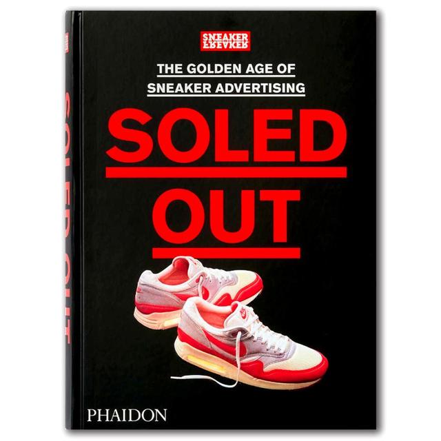Soled Out: The Golden Age of Sneaker Advertising SIMON 