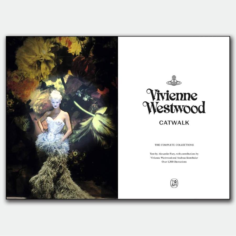 Vivienne Westwood Catwalk: The Complete Collections ヴィヴィアンウエストウッド・キャットウォーク ：コンプリートコレクションアーカイブ