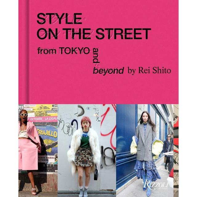 『Style on the Street: From Tokyo and Beyond』Rei Shito /著 （ Rizzoli）