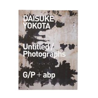 Untitled/Photographs　横田大輔　写真集