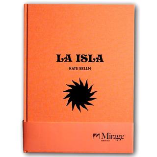 La Isla by Kate Bellm ケイト・ベルムによる写真集