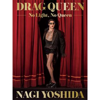 『DRAG QUEEN -No Light, No Queen-』ヨシダナギ  (ライツ社)