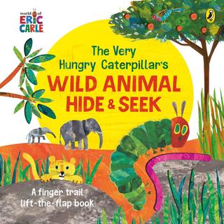 The Very Hungry Caterpillar's Wild Animal Hide&Seek(英語版) Eric Carle (Puffin Books)
