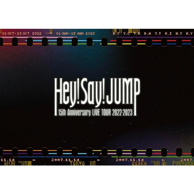 Hey！Say！JUMP／Hey！　Say！　JUMP　15th　Anniversary　LIVE　TOUR　2022－2023（通常盤）【DVD】