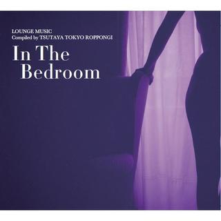 【TSUTAYA TOKYO ROPPONGIオリジナルCD】In The Bedroom