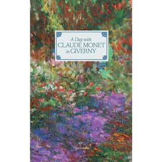 A Day with Claude Monet in Giverny 洋書