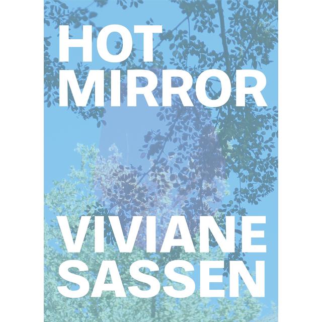 Hot Mirror Viviane Sassen ヴィヴィアン・サッセン 写真集