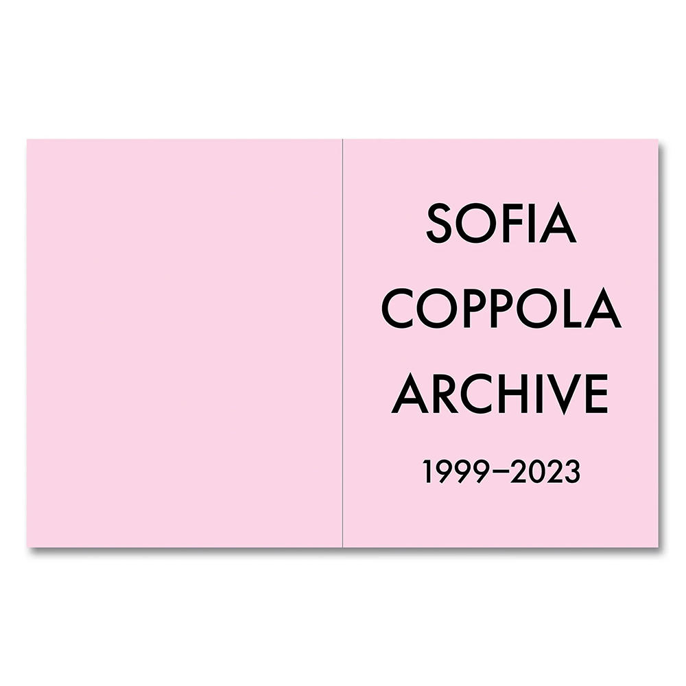 【再入荷予約】ARCHIVE by Sofia Coppola ソフィア・コッポラ　作品集　※12月初旬お届け予定