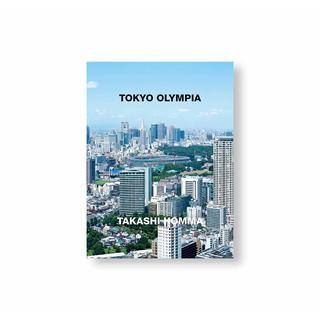 TOKYO OLYMPIA  ホンマタカシ（Takashi Homma）　写真集