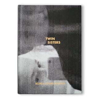 TWIN SISTERS by Melanie and Stephanie Hausberger SPOTZ 写真集