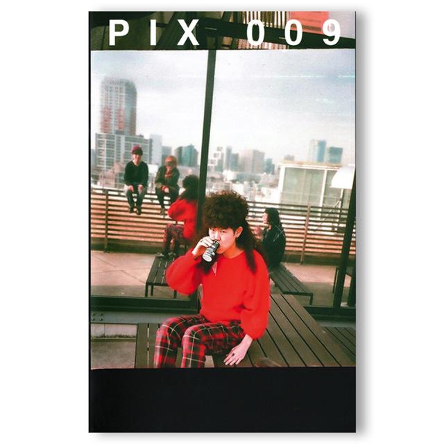 PIX 009 : YOKO KUSANO　草野庸子