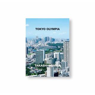 (予約受付中)（サイン本）TOKYO OLYMPIA by Takashi Homma