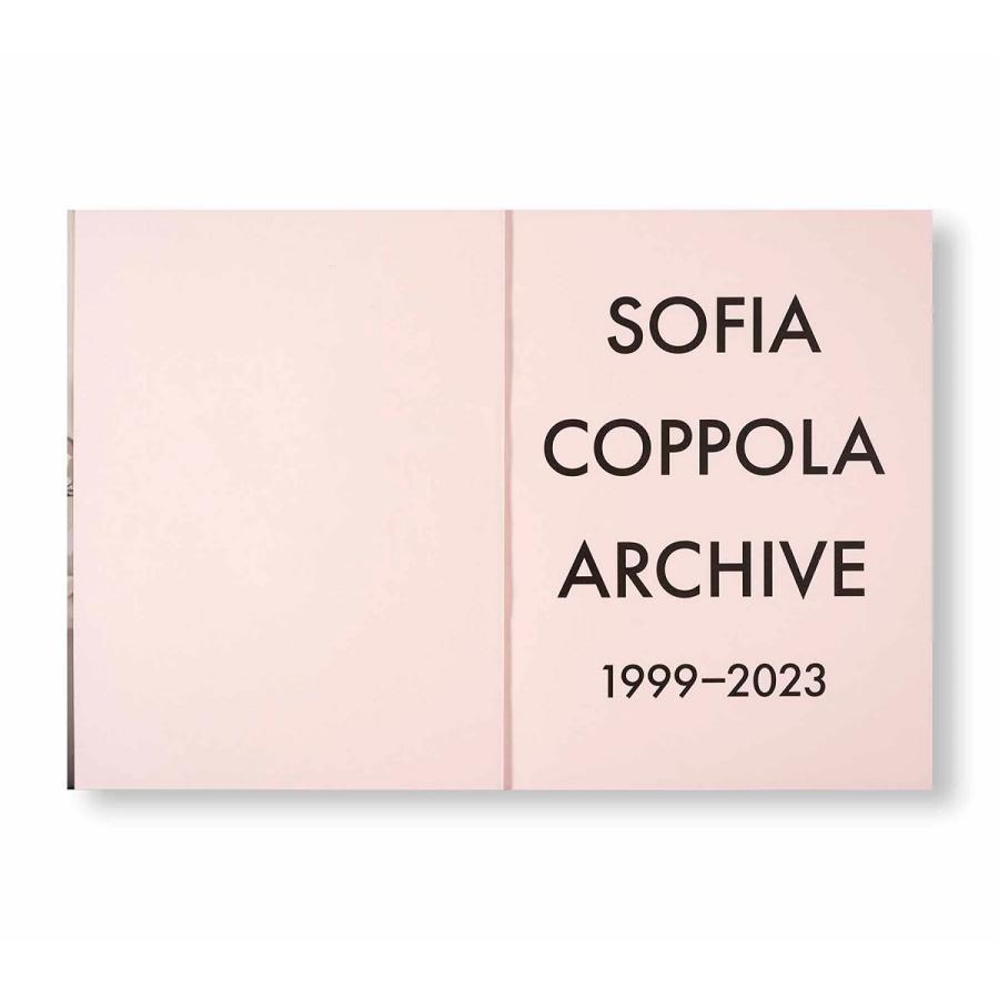 【再入荷】ARCHIVE by Sofia Coppola ソフィア・コッポラ作品集　