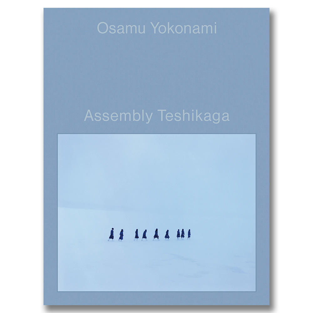 【特装本A】Assembly Teshikaga　横浪修（Osamu Yokonami） Lula BOOKS 写真集