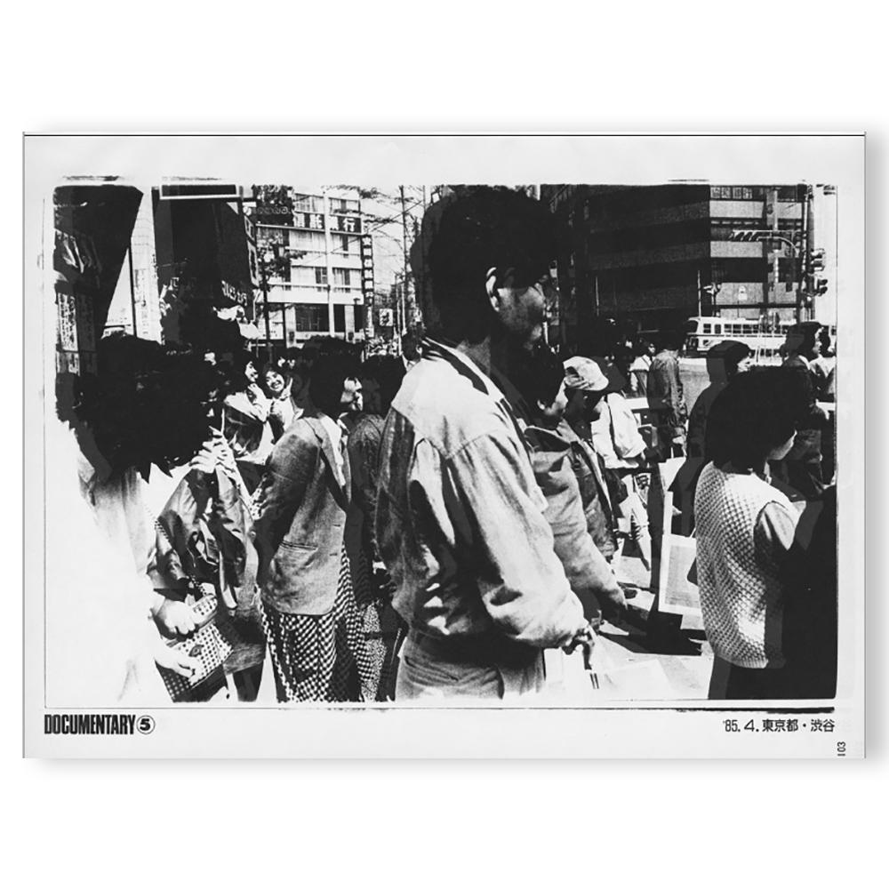 DAIDO MORIYAMA SHASHIN JIDAI 1981-1988 by Daido Moriyama　森山大道　写真時代