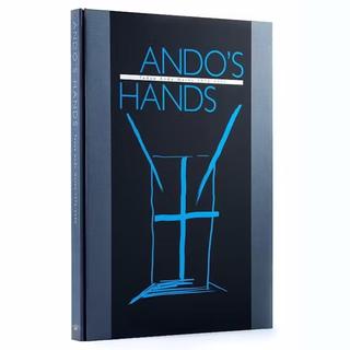 ANDO'S HANDS ：TadaoAndo Works 1976-2020　安藤忠雄　大型作品集