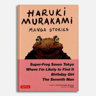 Haruki Murakami Manga Stories『HARUKI MURAKAMI 9 STORIES』（スイッチパブリッシング刊）英訳版
