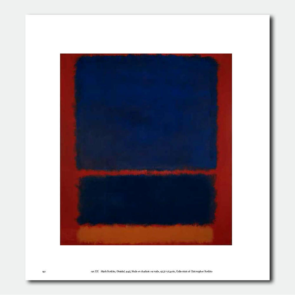 Mark Rothko: Every Picture tells A Story (Foundation Louis Vuitton)　マーク・ロスコ　ルイ・ヴィトン財団開催の展覧会のカタログ