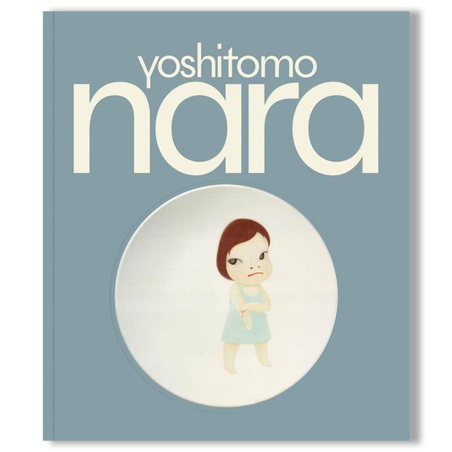 Yoshitomo Nara by Yoshitomo Nara（奈良美智）　作品集