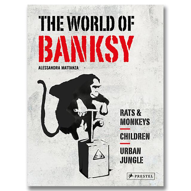 THE WORLD OF BANKSY