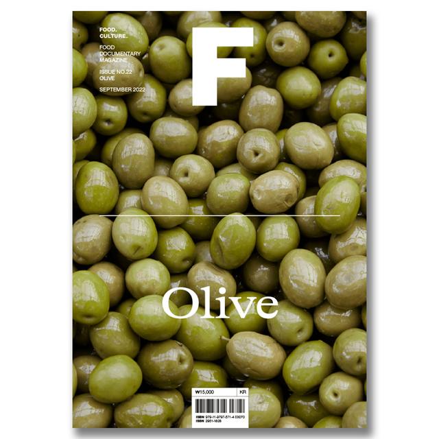 Magazine F ISSUE NO.22 「OLIVE」フード・ドキュメンタリー・マガジン（オリーヴ特集号）