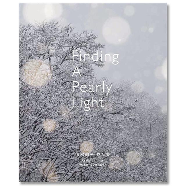 清水朝子：Finding A Pearly Light