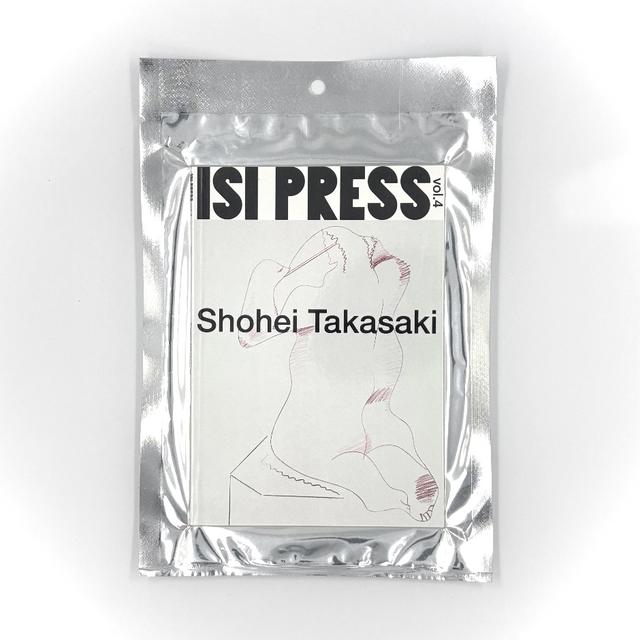 ISI PRESS VOL.4(Shohei Takasaki）