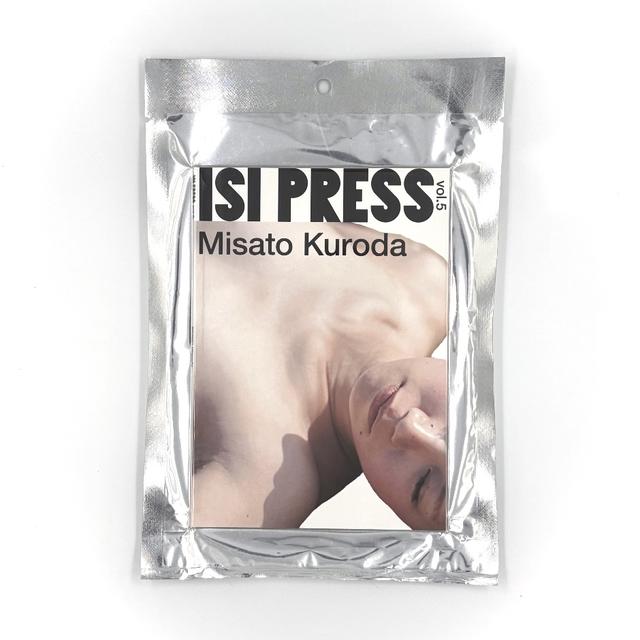 ISI PRESS VOL.5(クロダミサト）