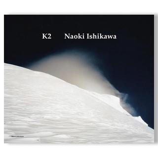 K2 by Naoki Ishikawa（石川直樹） 写真集