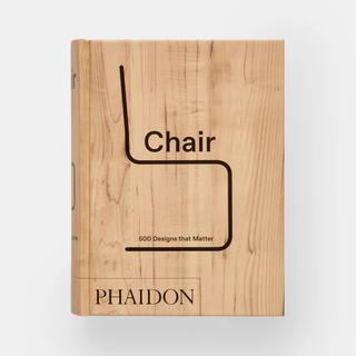 【新装版】Chair: 500 Designs that Matter　世界の椅子の作品集