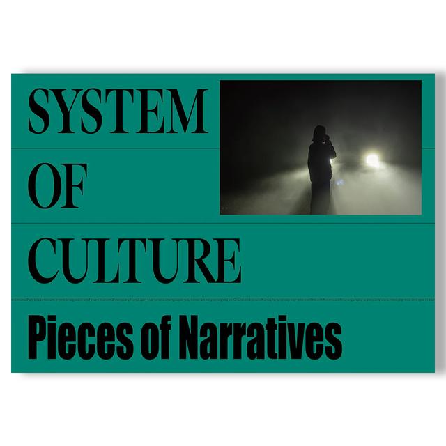 【予約／12月1日発売予定】Pieces of Narratives by System of Culture（システム・オブ・カルチャー）　作品集